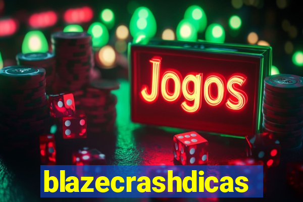 blazecrashdicas