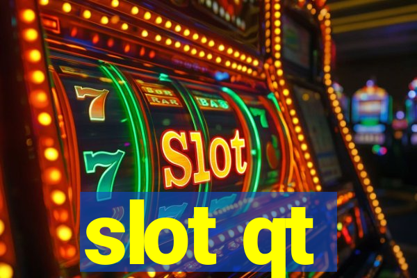 slot qt