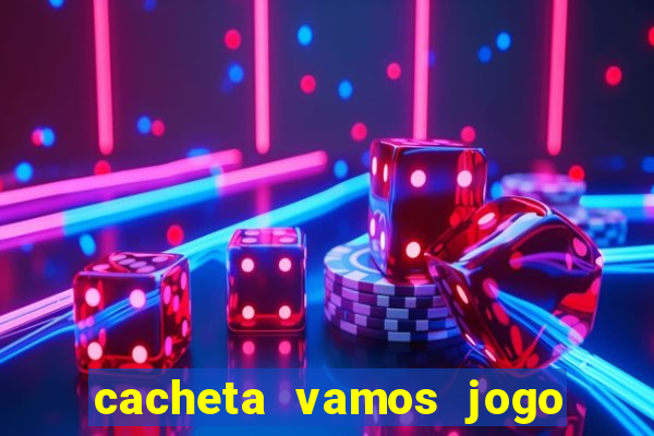 cacheta vamos jogo de poker