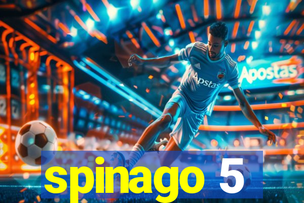 spinago 5