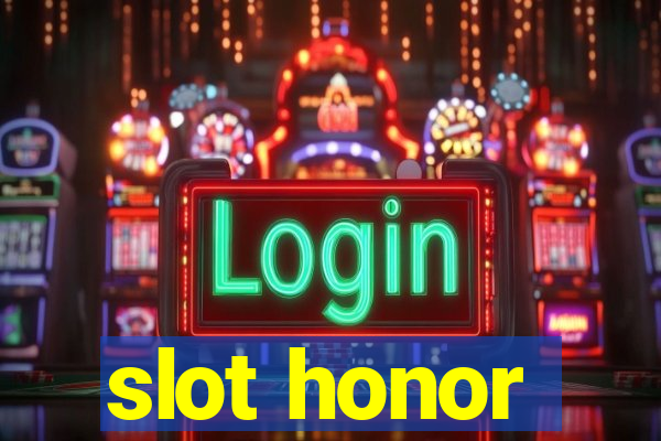 slot honor