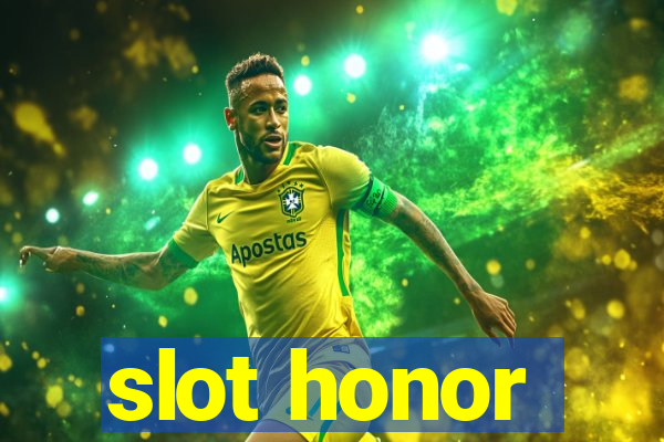 slot honor