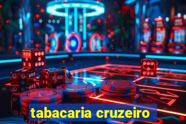 tabacaria cruzeiro