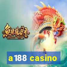 a188 casino