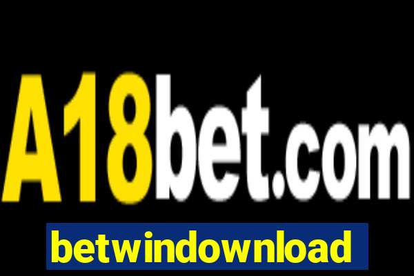 betwindownload