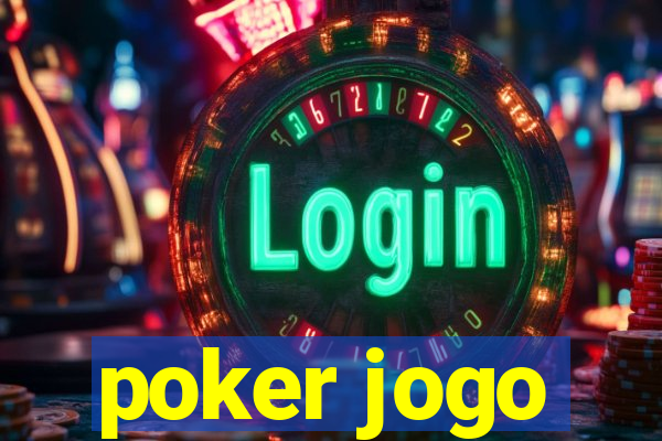 poker jogo