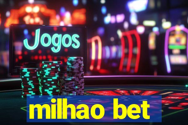 milhao bet