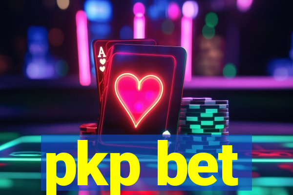 pkp bet