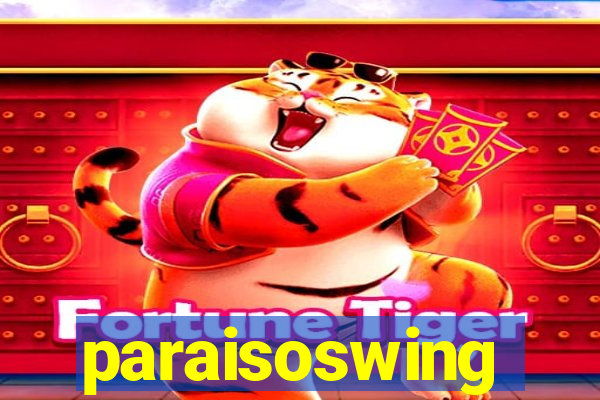 paraisoswing