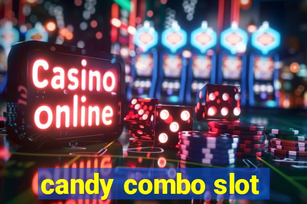 candy combo slot