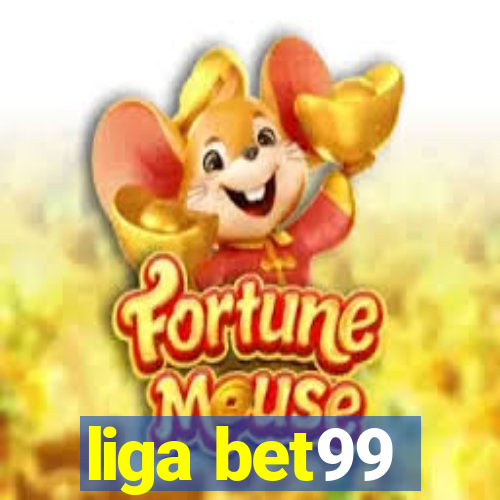 liga bet99