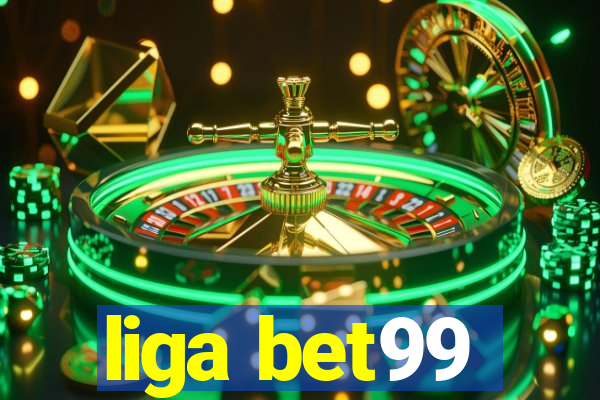 liga bet99