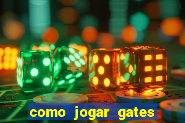 como jogar gates of olympus