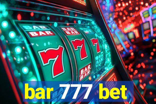 bar 777 bet