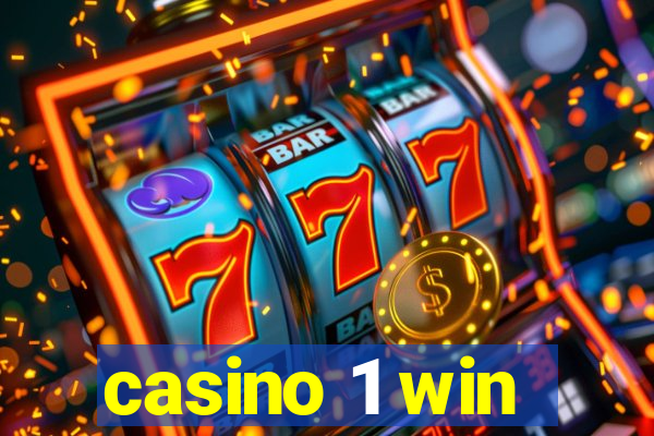 casino 1 win