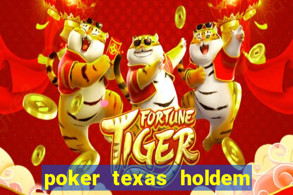 poker texas holdem online gratis