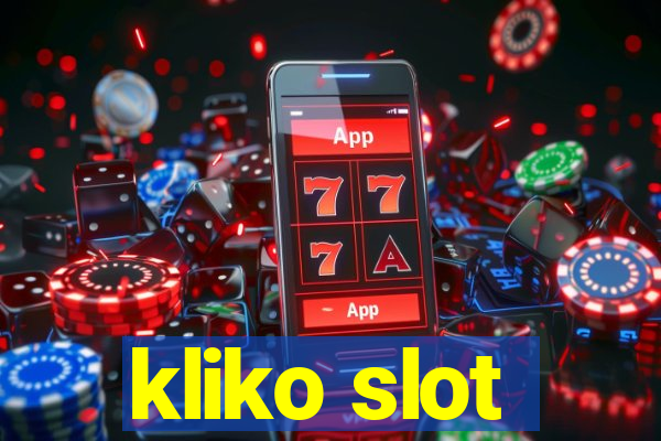 kliko slot