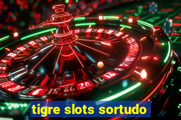 tigre slots sortudo