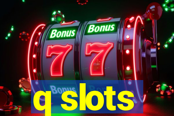 q slots