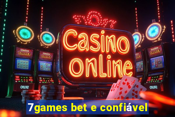 7games bet e confiável