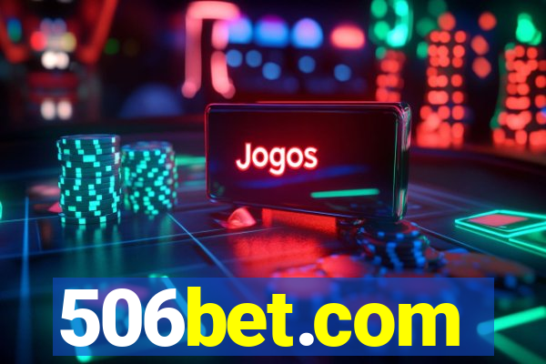 506bet.com