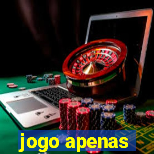 jogo apenas