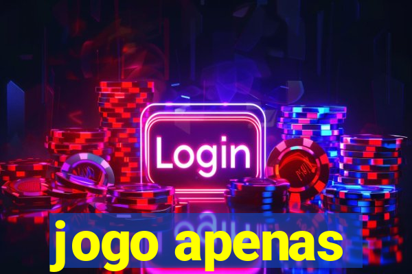 jogo apenas