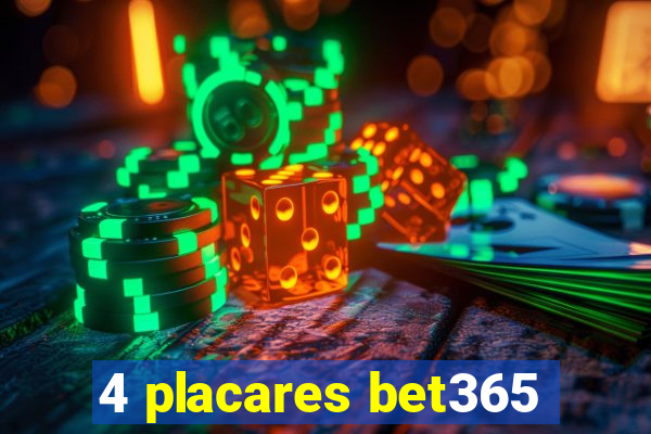 4 placares bet365