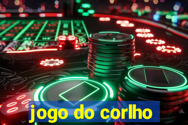 jogo do corlho