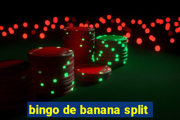 bingo de banana split