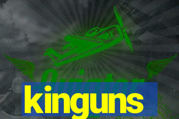 kinguns