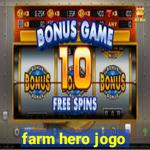 farm hero jogo