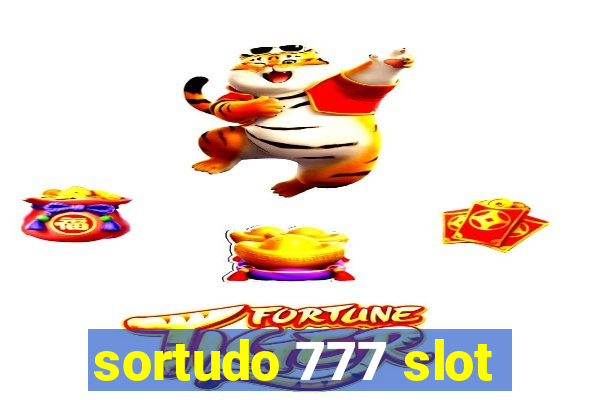 sortudo 777 slot