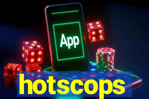 hotscops