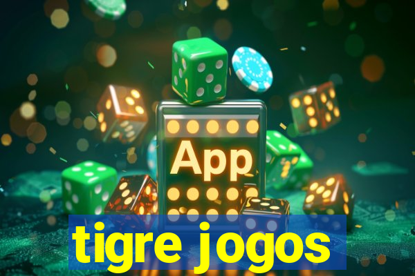 tigre jogos