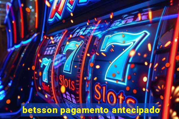 betsson pagamento antecipado