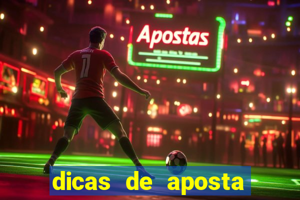 dicas de aposta para os jogos de hoje