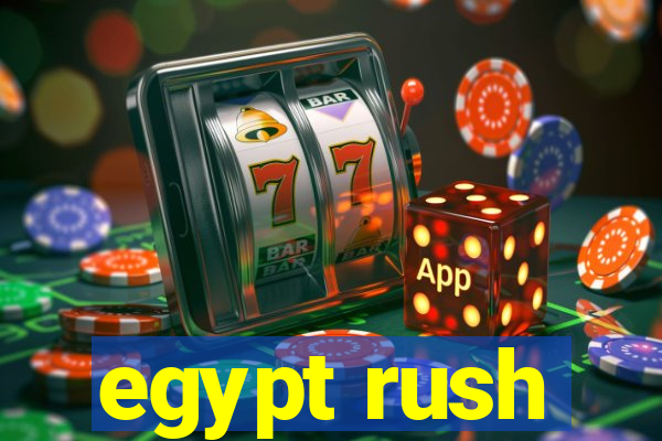 egypt rush