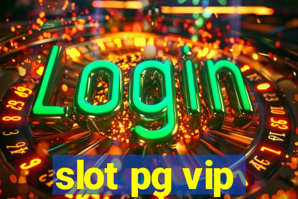 slot pg vip