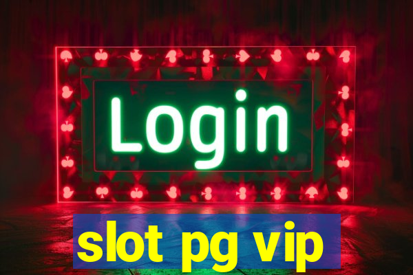 slot pg vip