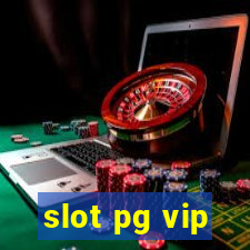 slot pg vip