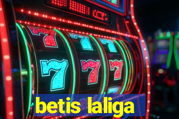 betis laliga