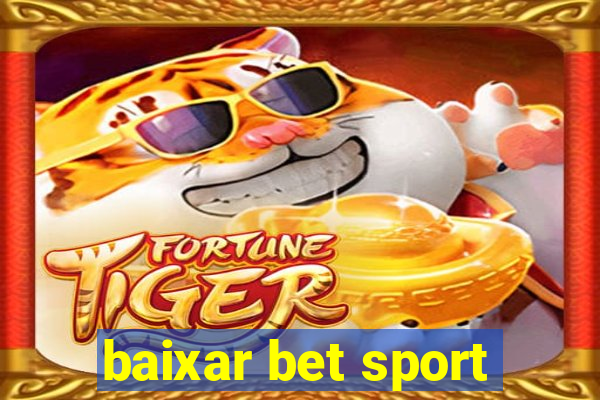 baixar bet sport