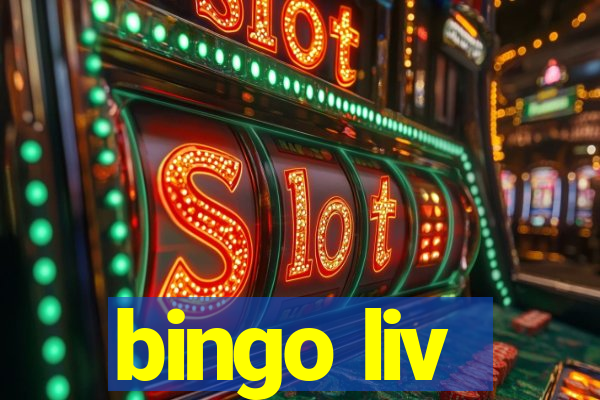 bingo liv