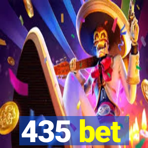 435 bet