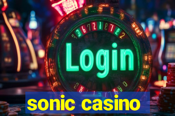 sonic casino