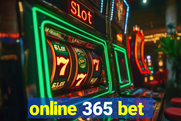 online 365 bet