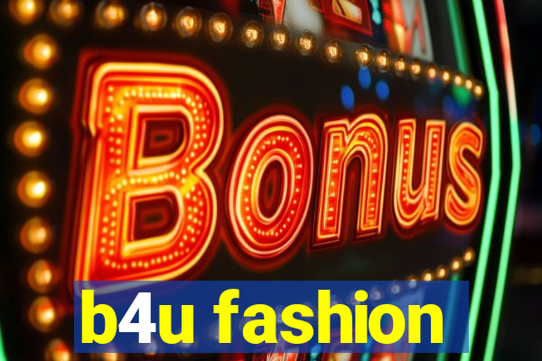 b4u fashion