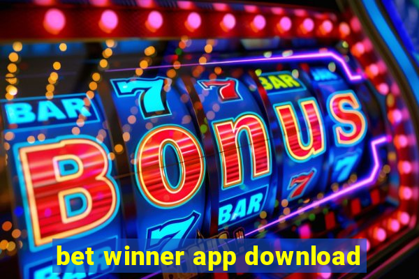 bet winner app download