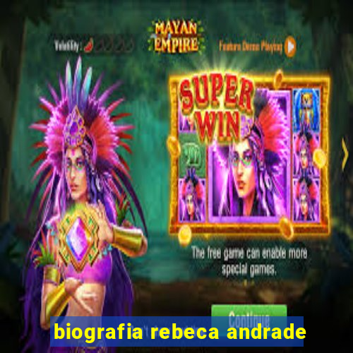 biografia rebeca andrade